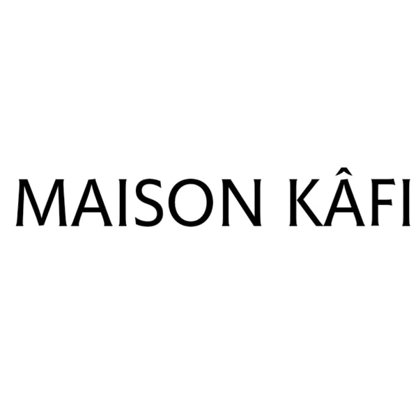 MAISON KAFI