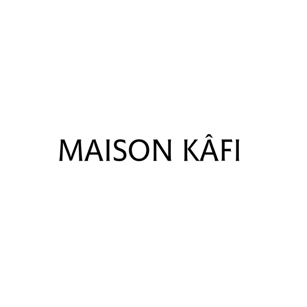 MAISON KAFI